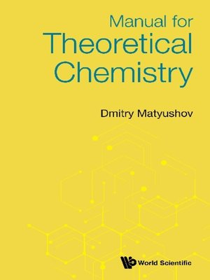 cover image of Manual For Theoretical Chemistry